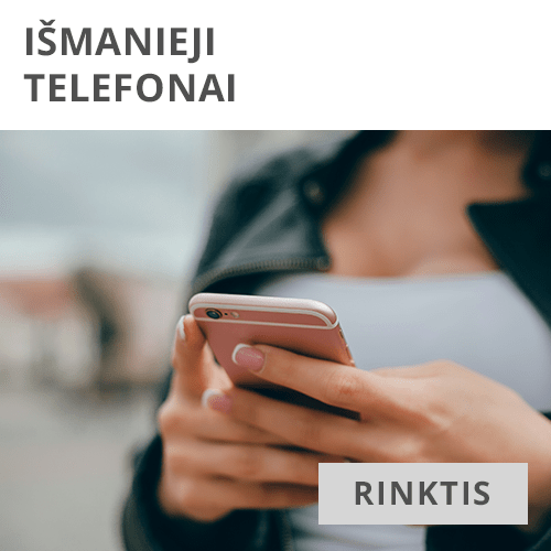 Išmanieji telefonai ir įrenginiai internete